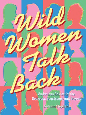 cover image of Wild Women Talk Back